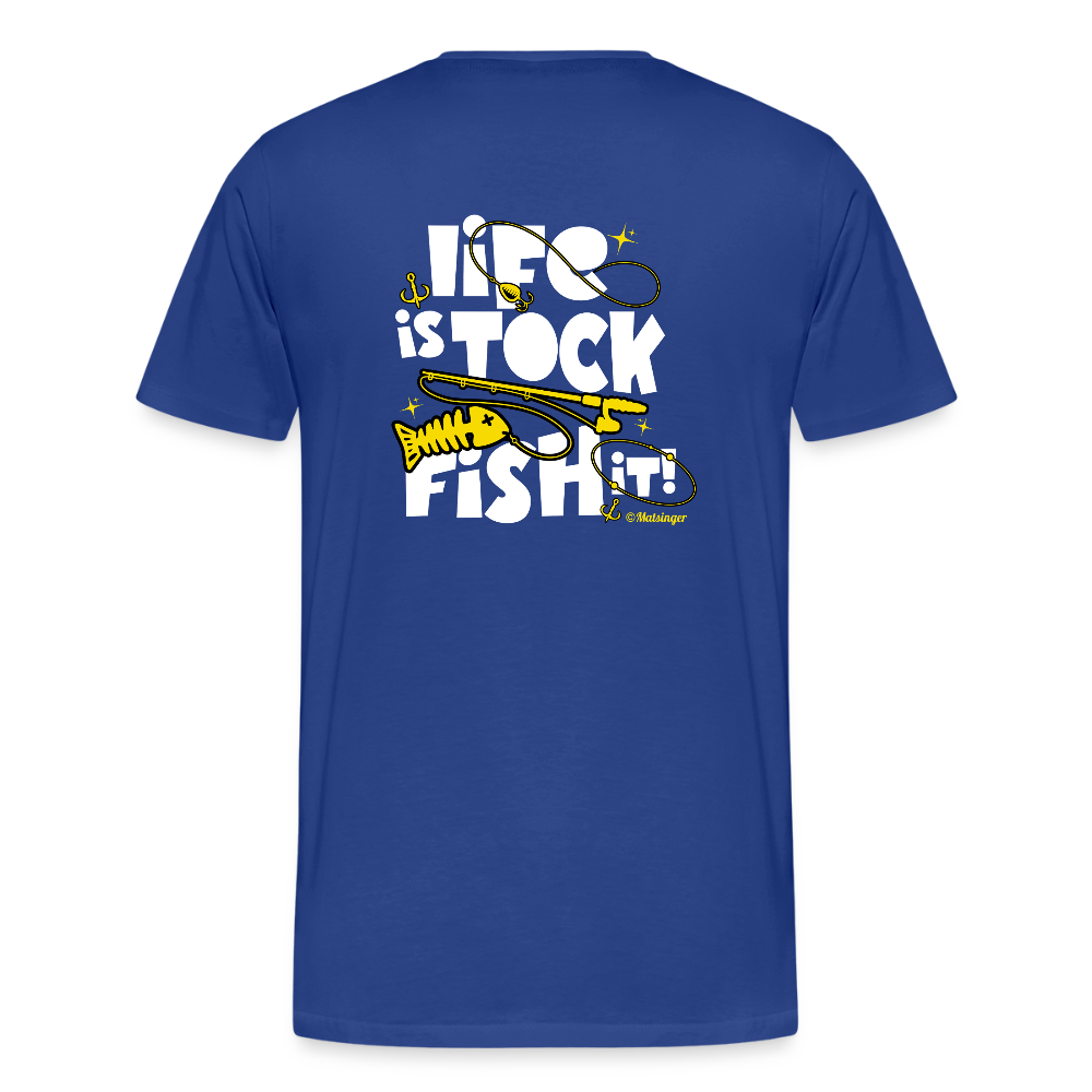 Life is tock! - Königsblau