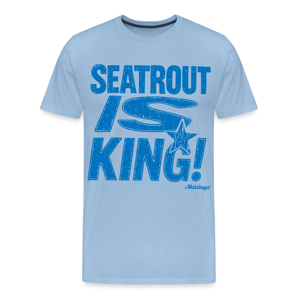 Seatrout is King - Sky
