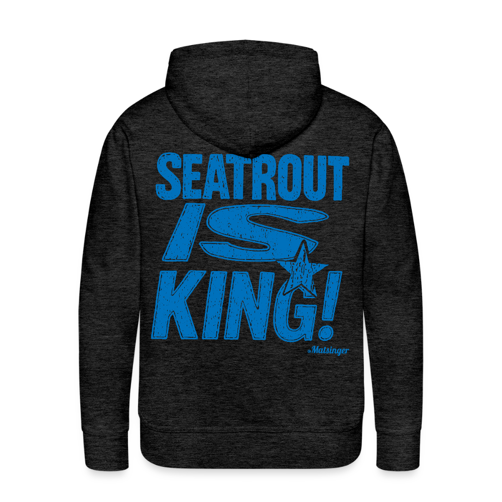 Seatrout is King Hoodie - Anthrazit