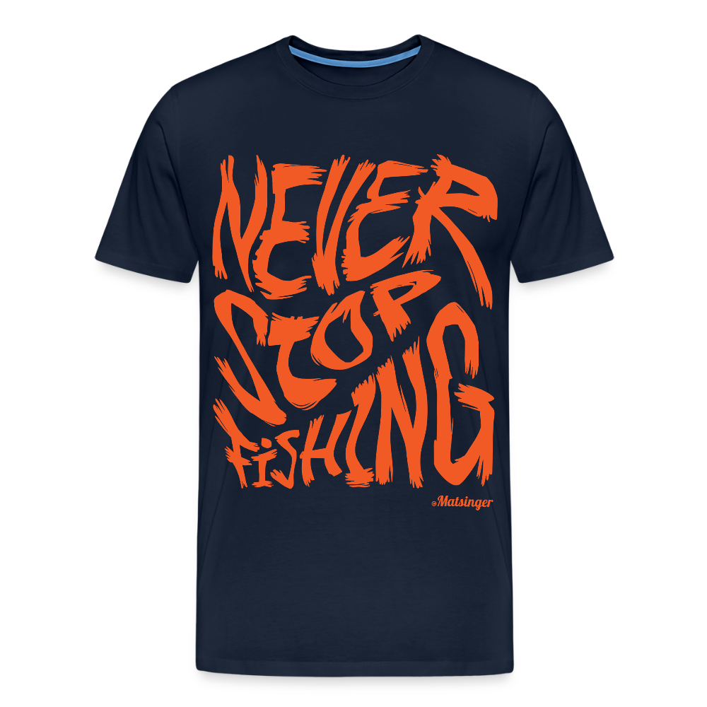Never Stop Fishing - Navy