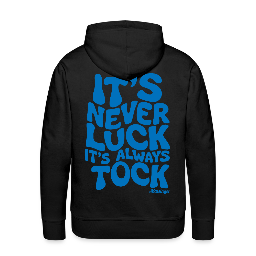 It´s Never Luck - Schwarz