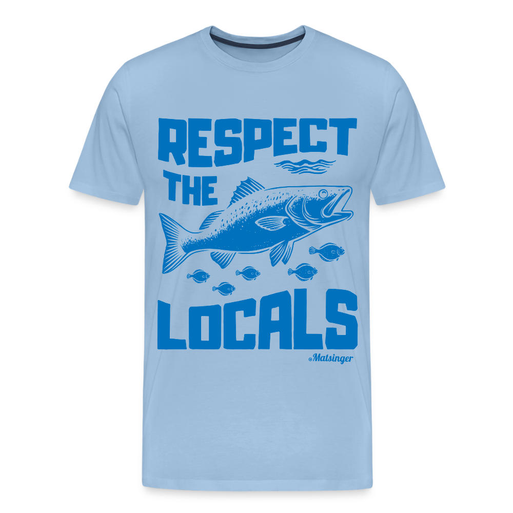 Respect The Locals - Sky