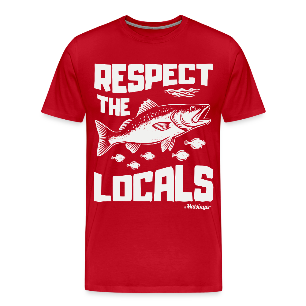 Respect The Locals T-Shirt - Rot